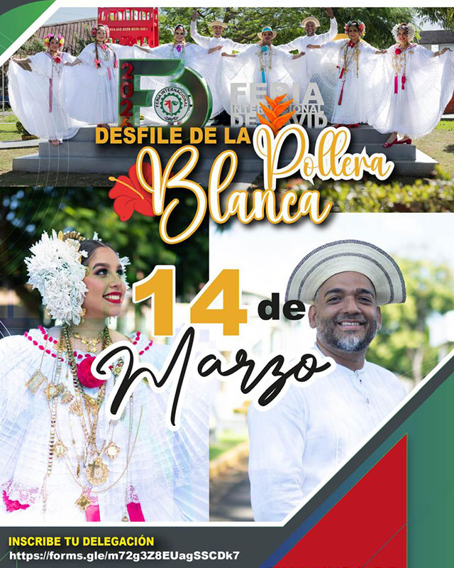 La Feria Internacional de David, Hogar de la Pollera Blanca